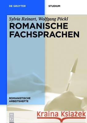 Romanische Fachsprachen Reinart, Sylvia 9783110400403 De Gruyter Mouton