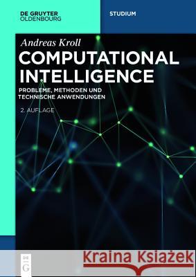 Computational Intelligence Kroll, Andreas 9783110400663 Oldenbourg