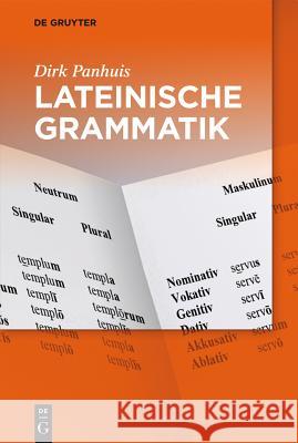 Lateinische Grammatik Panhuis, Dirk 9783110402407 De Gruyter