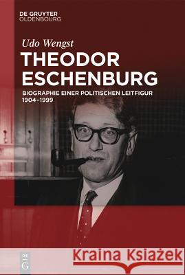 Theodor Eschenburg Wengst, Udo 9783110402896