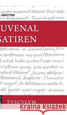 Satiren / Saturae Juvenal, Sven Lorenz 9783110405873 de Gruyter