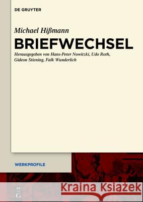 Briefwechsel Hans-Peter Nowitzki Udo Roth Gideon Stiening 9783110407938 Walter de Gruyter