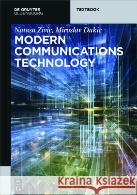 Modern Communications Technology Natasa Zivic   9783110413373 De Gruyter Oldenbourg