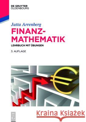 Finanzmathematik Jutta Arrenberg 9783110413694 Walter de Gruyter