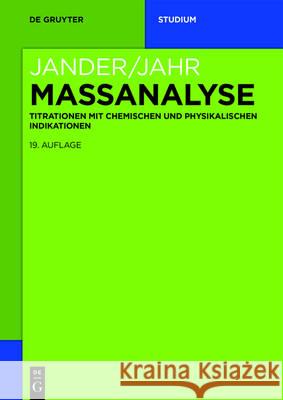 Massanalyse Jander, Gerhart 9783110415780 de Gruyter