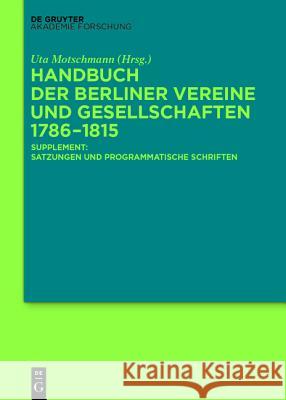 Handbuch der Berliner Vereine und Gesellschaften 1786-1815 No Contributor 9783110416527 De Gruyter (DGA)