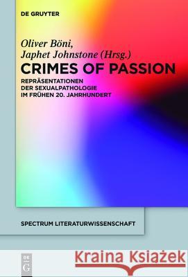 Crimes of Passion No Contributor 9783110419900 De Gruyter