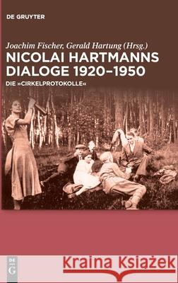 Nicolai Hartmanns Dialoge 1920-1950: Die 