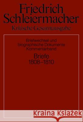 Briefwechsel 1808-1810 Sarah Schmidt 9783110426939 de Gruyter