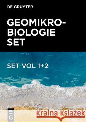 Set Geomikrobiologie Quednau, Michael 9783110439106 De Gruyter