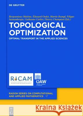 Topological Optimization and Optimal Transport No Contributor 9783110439267 de Gruyter