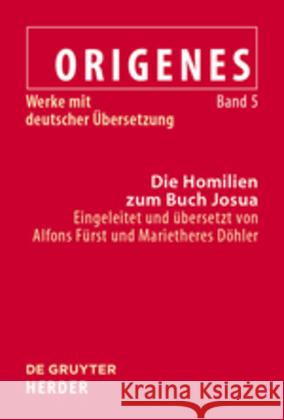 Die Homilien Zum Buch Josua Fürst, Alfons 9783110442564