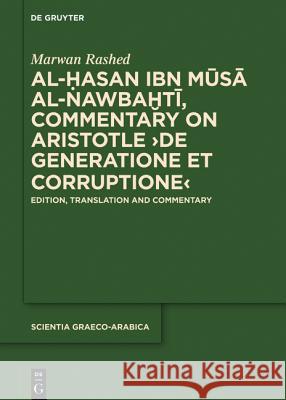 Al-Hasan ibn Musa al-Nawbakhti, Commentary on Aristotle 