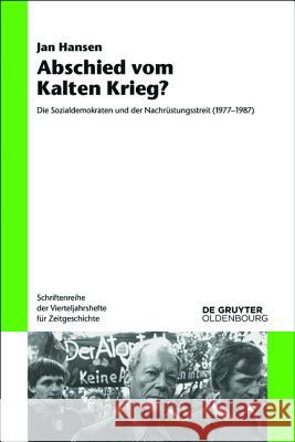 Abschied vom Kalten Krieg? Jan Hansen 9783110446845 Walter de Gruyter