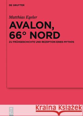 Avalon, 66° Nord Egeler, Matthias 9783110447347 De Gruyter (JL)