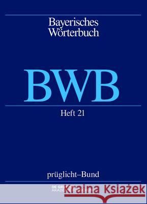 prüglicht - Bund Bayerische Akademie der Wissenschaften 9783110448290