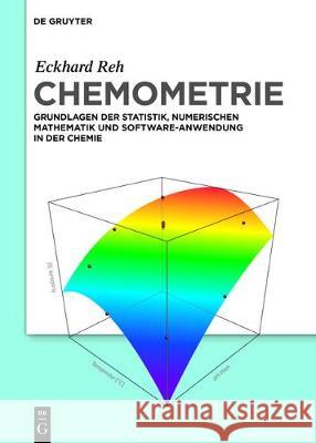 Chemometrie Reh, Eckhard 9783110451009 de Gruyter