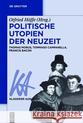 Politische Utopien der Neuzeit Otfried Höffe 9783110458688 de Gruyter
