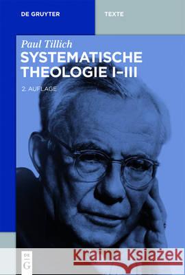 Systematische Theologie I-II Tillich, Paul 9783110460117 de Gruyter