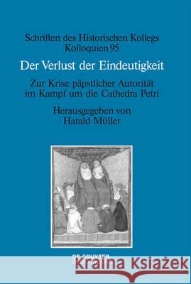 Der Verlust der Eindeutigkeit Müller, Harald 9783110461541