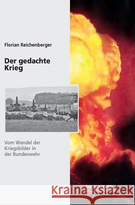 Der gedachte Krieg Florian Reichenberger 9783110462609