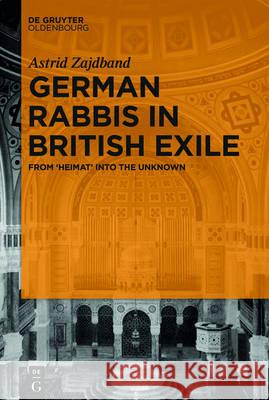 German Rabbis in British Exile Zajdband, Astrid 9783110469486