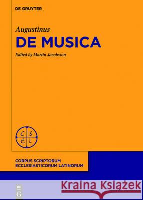 de Musica Augustinus 9783110469653 de Gruyter