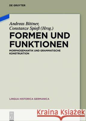 Formen und Funktionen Bittner, Andreas 9783110478495 de Gruyter