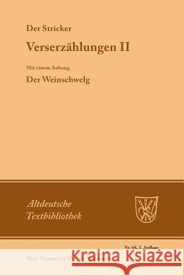 Verserzählungen II Der Stricker, Hanns Fischer, Johannes Janota 9783110482188