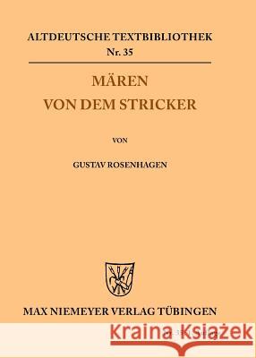 Mären von dem Stricker Der Stricker, Gustav Rosenhagen 9783110483147 de Gruyter