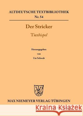 Tierbispel Der Stricker, Ute Schwab 9783110483666 de Gruyter