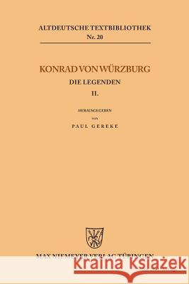 Die Legenden II Konrad Von Wurzburg 9783110483970