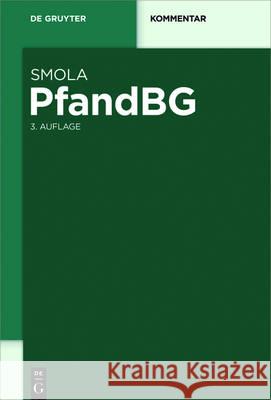 PfandBG Smola, Rainer 9783110486025 de Gruyter