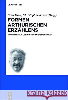 Formen arthurischen Erzählens No Contributor 9783110486629 de Gruyter