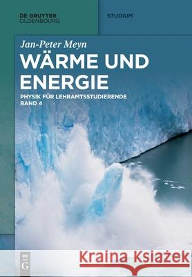 Wärme Und Energie Jan-Peter Meyn 9783110495607