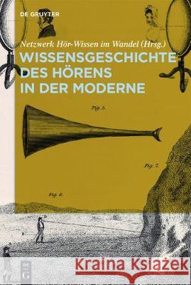 Wissensgeschichte des Hörens in der Moderne Netzwerk 