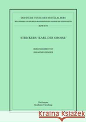 Strickers Karl Der Große Singer, Johannes 9783110522433