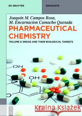 Drugs and Their Biological Targets Campos Rosa, Joaquín M. 9783110528510 de Gruyter