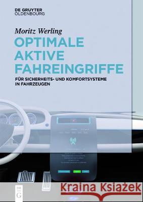 Optimale aktive Fahreingriffe Werling, Moritz 9783110529418 De Gruyter