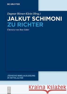 Jalkut Schimoni zu Richter Dagmar Borner-Klein Beat Zuber 9783110533118 de Gruyter