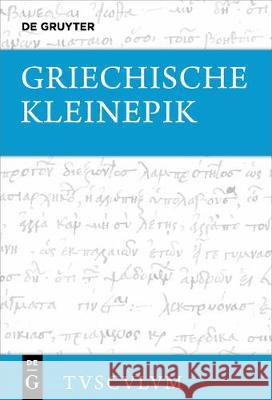 Griechische Kleinepik: Griechisch - Deutsch Baumbach, Manuel 9783110534207 de Gruyter