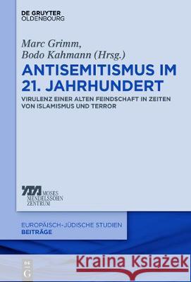 Antisemitismus im 21. Jahrhundert No Contributor 9783110534719 de Gruyter Oldenbourg