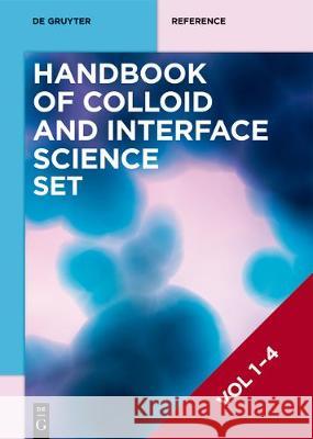 [Set Handbook of Colloid and Interface Science, Volume 1-4] Tharwat F. Tadros 9783110540505 De Gruyter