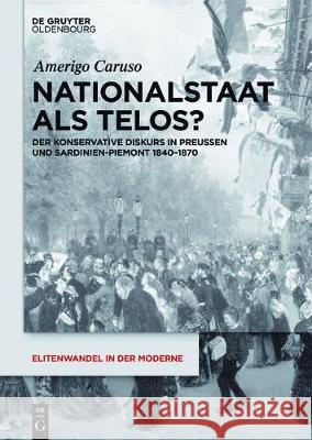 Nationalstaat als Telos? Caruso, Amerigo 9783110542073 Walter de Gruyter