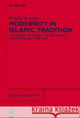 Modernity in Islamic Tradition Zemmin, Florian 9783110543995 de Gruyter