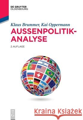 Außenpolitikanalyse Klaus Brummer, Kai Oppermann 9783110545234