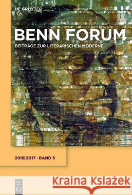 2016/2017 Joachim Dyck, Holger Hof, Stephan Kraft, Gottfried-Benn-Gesellschaft 9783110546057