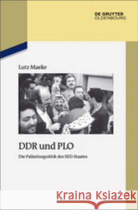 DDR und PLO Lutz Kreller 9783110547894 Walter de Gruyter