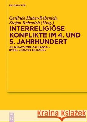 Interreligiöse Konflikte Im 4. Und 5. Jahrhundert: Julian 