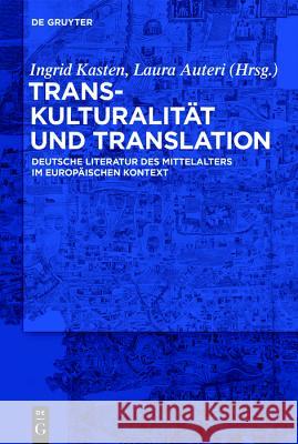 Transkulturalität und Translation No Contributor 9783110555745 de Gruyter